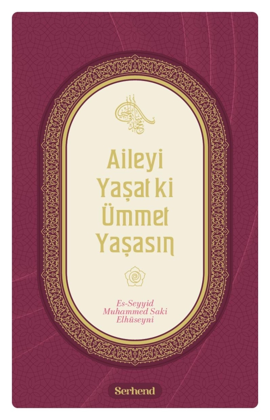 Aileyi Yaşat ki Ümmet Yaşasın - 1