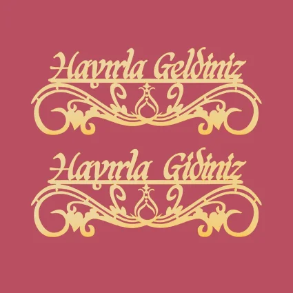 Hayırla Geldiniz ve Hayırla Gidiniz Kapı Süsü - 25x10 Serhendi Logolu, Altın Pleksi Sticker Etiket M11 - Serhendi Logolu Ürünler (1)