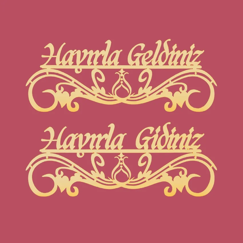 Hayırla Geldiniz ve Hayırla Gidiniz Kapı Süsü - 25x10 Serhendi Logolu, Altın Pleksi Sticker Etiket M11 - 2