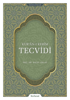 Kur'ân-ı Kerîm Tecvidi - 1