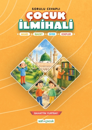 Sorulu Cevaplı Çocuk İlmihali