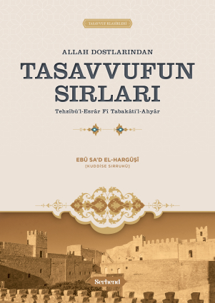 Tasavvufun Sırları - Teshibül Esrar