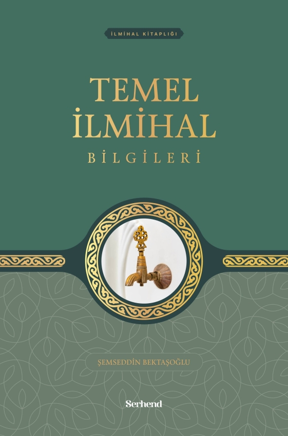 Temel İlmihal Bilgileri - 1